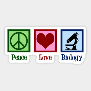 Peace Love Biology Sticker